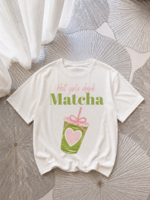 Koszulka oversize „hot girls drink matcha”